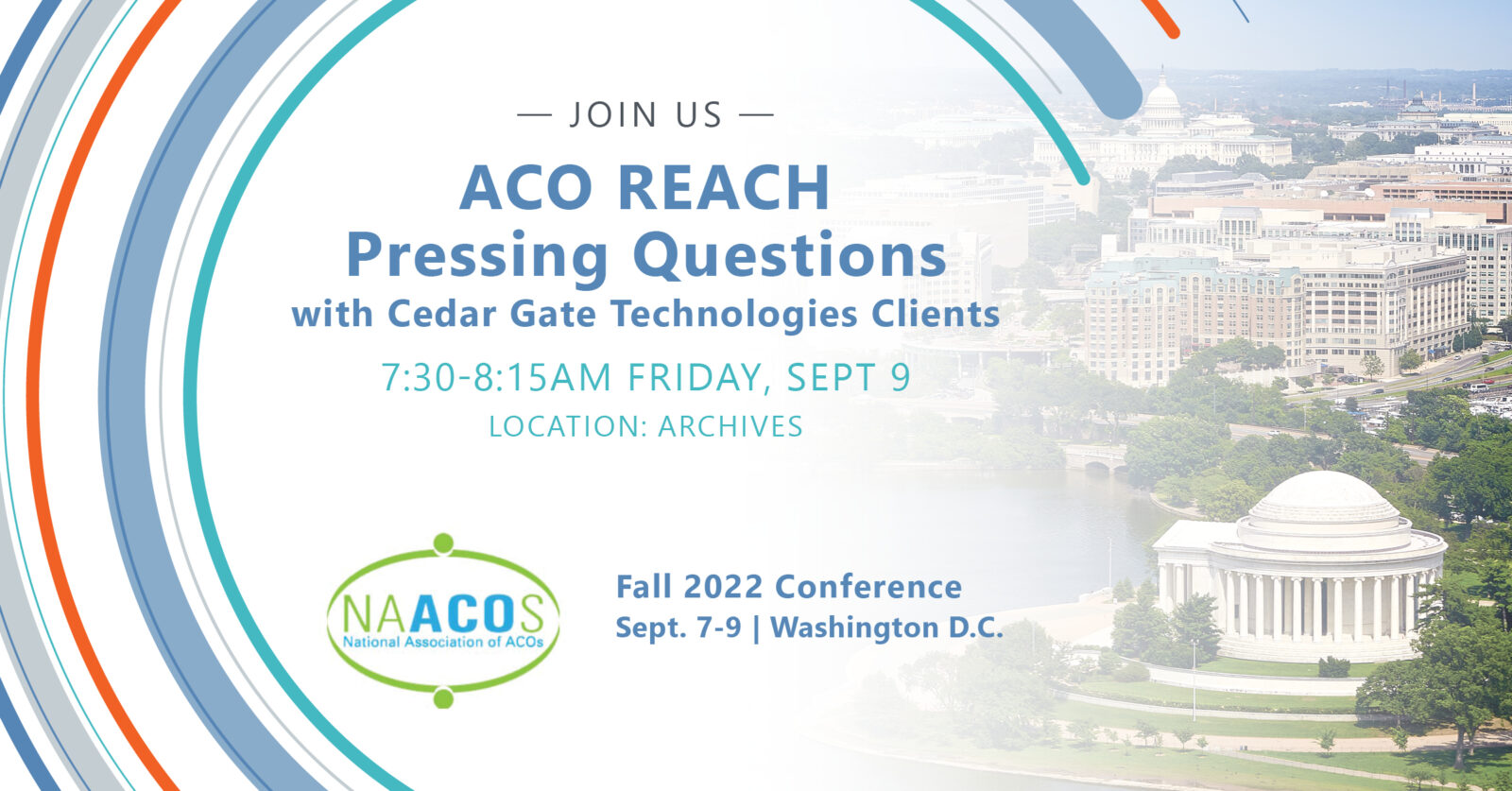 Fall NAACOS Conference ACO REACH Pressing Questions with Cedar Gate